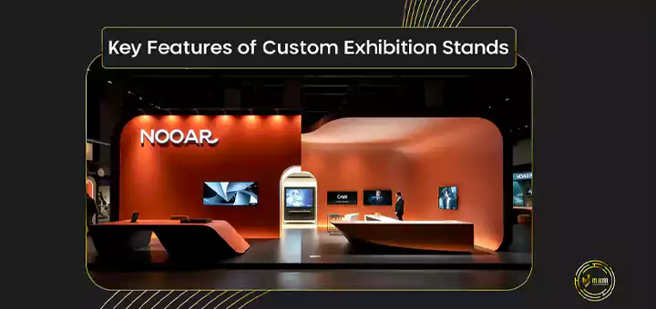 Key features of exhibition stand designs, including premium materials, digital screens, and cohesive branding elements.